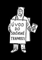 Úvod do současné trapnosti