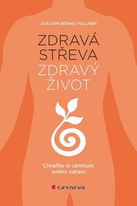 Zdravá střeva zdravý život