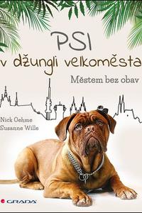 Psi v džungli velkoměsta