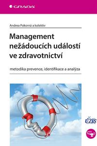 Management nežádoucích událostí ve zdravotnictví