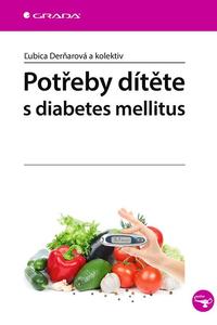 Potřeby dítěte s diabetes mellitus