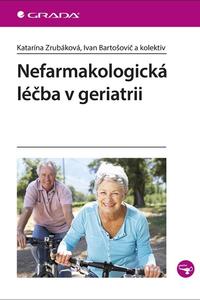 Nefarmakologická léčba v geriatrii