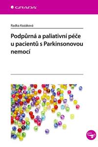 Podpůrná a paliativní péče u pacentů s Parkinsonovou nemocí