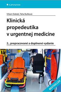 Klinická propedeutika v urgentnej medicíne