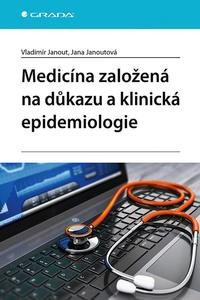 Medicína založená na důkazu a klinická epidemiologie