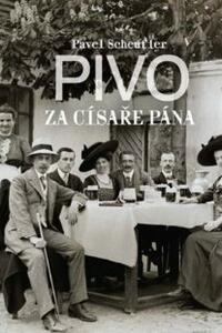 Pivo za císaře pána