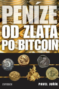 Peníze od zlata po Bitcoin