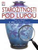 Starožitnosti pod lupou