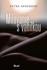 Milovanie s vanilkou