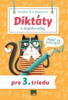 Diktáty a doplňovačky pre 3. triedu 