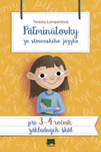 Päťminútovky zo slovenského jazyka pre 3. - 4. ročník ZŠ