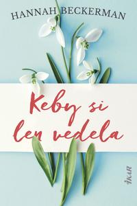 Keby si len vedela