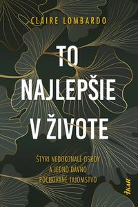 To najlepšie v živote