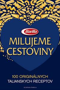 Milujeme cestoviny 