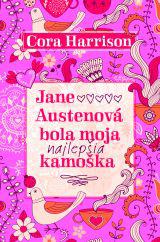 Jane Austenová bola moja najlepšia kamoška