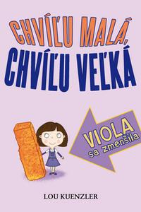 Viola sa zmenšila 