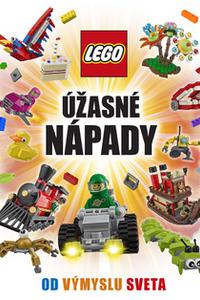 Lego®. Úžasné nápady od výmyslu sveta