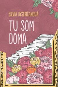 Tu som doma