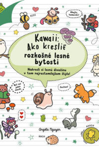 Kawaii: Ako kresliť rozkošné lesné bytosti