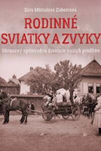 Rodinné sviatky a zvyky