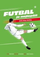 Futbal je najlepší! 