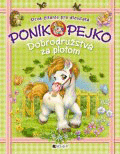 Poník Pejko 2 - Dobrodružstvá za plotom