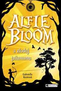 Alfie Bloom a zlodej talizmanu