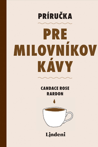 Príručka pre milovníkov kávy