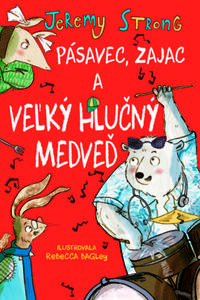 Pásavec, Zajac a veľký hlučný Medveď 