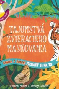 Tajomstvá zvieracieho maskovania