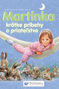 Martinka krátke príbehy o priateľstve