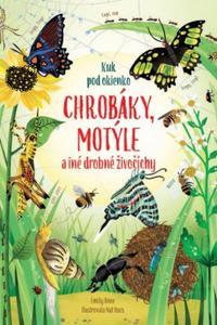 Chrobáky, motýle a iné drobné živočíchy