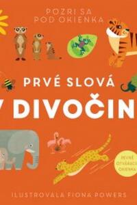 Prvé slová V divočine