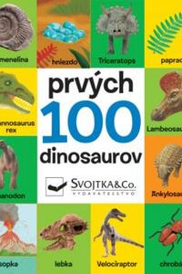 Prvých 100 dinosaurov