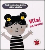 Vitaj na svete! 