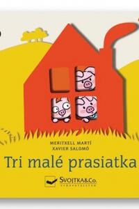 Tri malé prasiatka