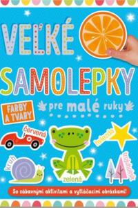 Velké samolepky pre malé ruky Farby a tvary