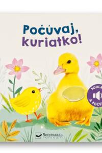 Počúvaj, kuriatko!