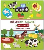 Zvieratá na farme - 101 vecí na hľadanie a nalepovanie 