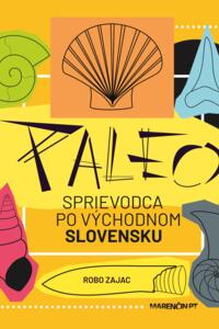 Paleo sprievodca po východnom Slovensku