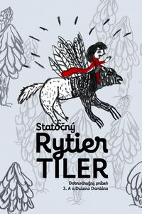 Statočný rytier Tiler