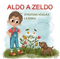 Aldo a Zeldo - Stratená včielka Lilienka