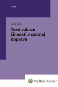 Trest zákazu činnosti v cestnej doprave