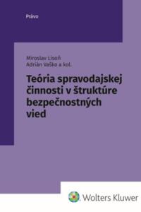 Teória spravodajskej činnosti v štruktúre bezpečnostných vied