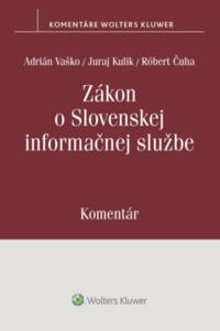 Zákon o Slovenskej informačnej službe - Komentár