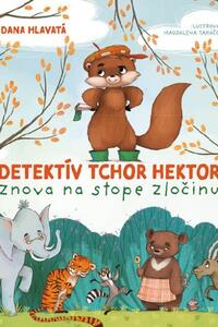 Detektív tchor Hektor znova na stope zločinu