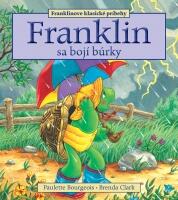 Franklin sa bojí búrky 