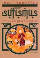 Súfismus - Dějiny islámské mystiky 