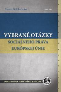 Vybrané otázky sociálneho práva Európskej únie