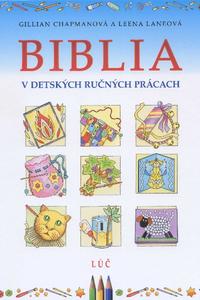 Biblia v detských ručných prácach